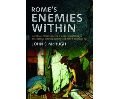 KNYGA John S Mchugh Rome's Enemies Within
