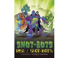 KNYGA John Sazaklis Rise of the Snot-Bots