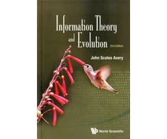 KNYGA John Scales Avery Information Theory And Evolution (2nd Edition)