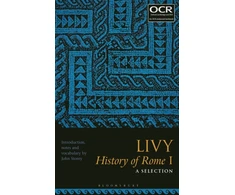 KNYGA John Storey Livy, History of Rome I: A Selection