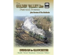 KNYGA John Stretton Golden Valley Line - Swindon to Gloucester Past &amp; Present