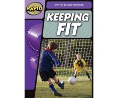 KNYGA John Towsend Rapid Phonics Step 3.2: Keep Fit (Non-fiction)