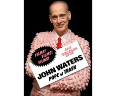 KNYGA John Waters: Pope of Trash
