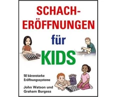 KNYGA John Watson Schacheroffnungen Fur Kids