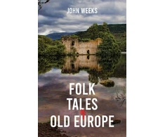 KNYGA John Weeks Folk Tales of Old Europe