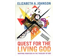 KNYGA Johnson Elizabeth A Quest for the Living God