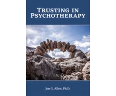 KNYGA Jon G Allen Trusting in Psychotherapy