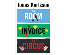 KNYGA Jonas Karlsson Room, The Invoice, and The Circus
