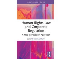 KNYGA Jonathan Barrett Human Rights Law and Corporate Regulation