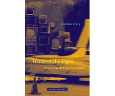 KNYGA Jonathan Crary Tricks of the Light – Essays on Art and Spectacle