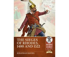 KNYGA Jonathan Davies The Sieges of Rhodes, 1480 and 1522