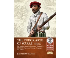 KNYGA Jonathan Davies Tudor Arte of Warre Volume 2