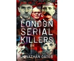 KNYGA Jonathan Oates London Serial Killers
