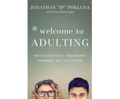 KNYGA Jonathan Pokluda Welcome to Adulting – Navigating Faith, Friendship, Finances, and the Future