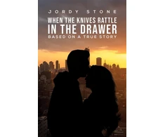KNYGA Jordy Stone When the Knives Rattle in the Drawer