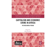 KNYGA Jorg Wiegratz Capitalism and Economic Crime in Africa