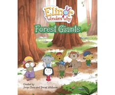 KNYGA Jorge Cham Elinor Wonders Why: Forest Giants