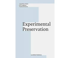 KNYGA Jorge Otero Pailos Experimental Preservation