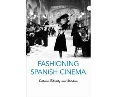 KNYGA Jorge Perez Fashioning Spanish Cinema