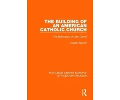 KNYGA Joseph Agonito Building of an American Catholic Church