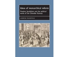 KNYGA Joseph Bergin Ideas of Monarchical Reform