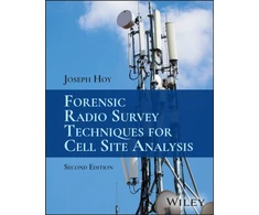 KNYGA Joseph Hoy Forensic Radio Survey Techniques for Cell Site Analysis