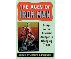KNYGA Joseph J Darowski Ages of Iron Man