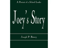KNYGA Joseph P Batory Joey's Story