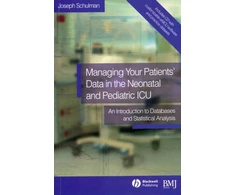 KNYGA Joseph Schulman Managing your Patients' Data in the Neonatal and Pediatric ICU