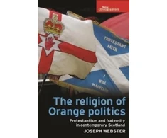 KNYGA Joseph Webster Religion of Oranžinis Politics