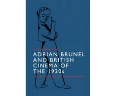 KNYGA Josephine Botting Adrian Brunel and British Cinema of the 1920s