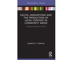 KNYGA Josephine F Coleman Digital Innovations and the Production of Local Content in Community Radio