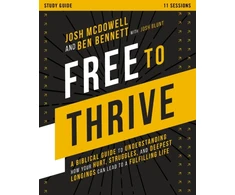 KNYGA Josh Mcdowell Free to Thrive Study Guide