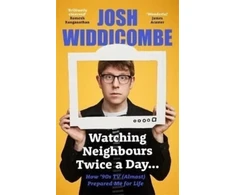KNYGA Josh Widdicombe Watching Neighbours Twice a Day...