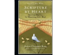 KNYGA Joshua Choonmin Kang Scripture by Heart – Devotional Practices for Memorizing God`s Word