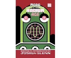 KNYGA Joshua Glenn More Voices from the Radium Age