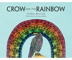 KNYGA Joshua Papenfuss Crow and the Rainbow