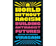 KNYGA Joshua Virasami World Without Racism