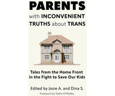 KNYGA Josie A Parents with Inconvenient Truths about Trans
