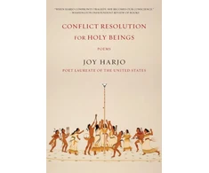 KNYGA Joy Harjo Conflict Resolution for Holy Beings