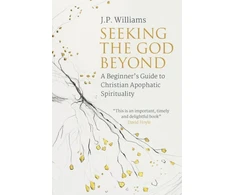 KNYGA Jp Williams Seeking the God Beyond