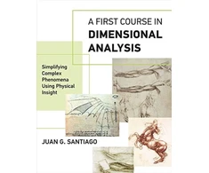 KNYGA Juan G Santiago First Course in Dimensional Analysis