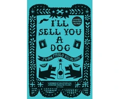 KNYGA Juan Pablo Villalobos I’ll Sell You a Dog