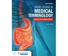 KNYGA Judi L Nath Short Course in Medical Terminology with Navigate Advantage Access
