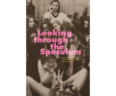 KNYGA Judith A Houck Looking through the Speculum
