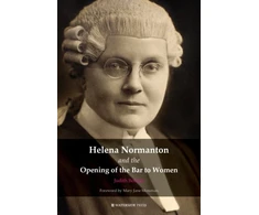 KNYGA Judith Bourne Helena Normanton and the Opening of the Bar to Women