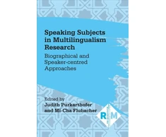 KNYGA Judith Purkarthofer Speaking Subjects in Multilingualism Research