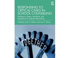 KNYGA Judy A Nelson Responding to Critical Cases in School Counseling