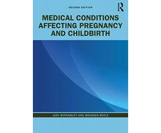 KNYGA Judy Bothamley Medical Conditions Affecting Pregnancy and Childbirth
