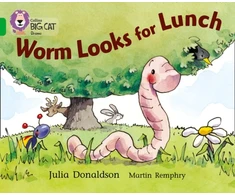 KNYGA Julia Donaldson Worm Looks for Lunch